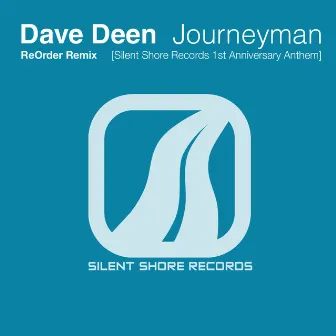 Journeyman (ReOrder Remix) by Dave Deen