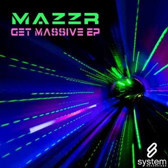 Get Massive EP by Mazzr