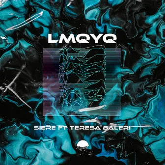 Lmqyq by Siere