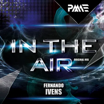 In The Air by Fernando Ivens