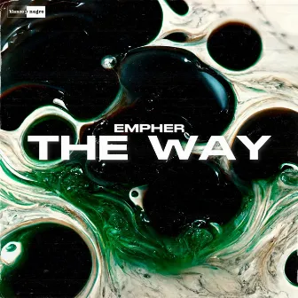 The Way by Empher