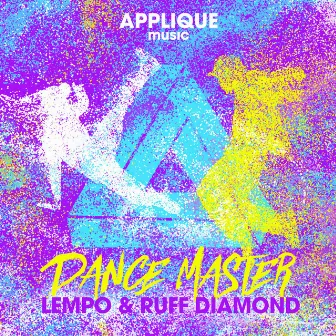 Dance Master (Original Mix) by Ruff Diamond