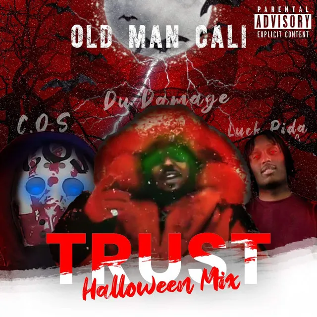 Trust (Halloween Mix)