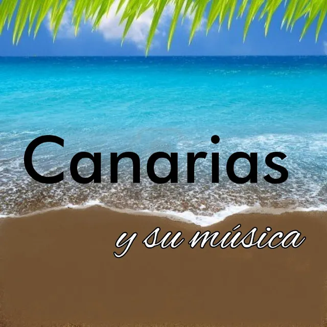 La Farola del Mar (Canción Canaria)