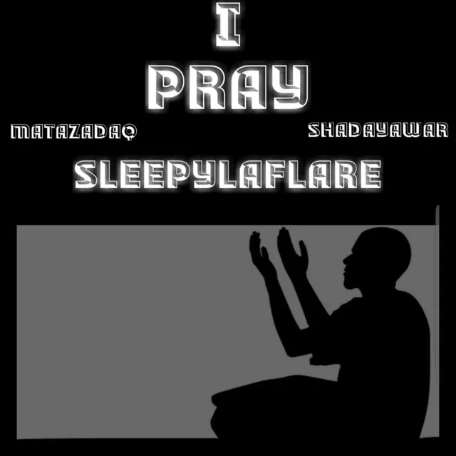 I Pray