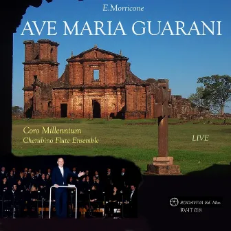 Ave Maria Guarani (Live) by Coro Millennium