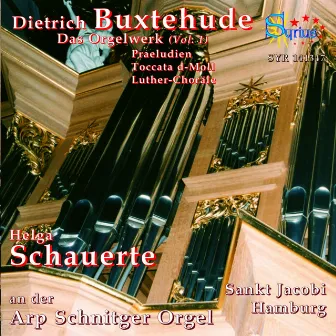 Buxtehude: Intégrale orgue, Vol. 1 by Helga Schauerte