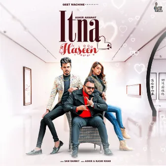 Itna Haseen by 