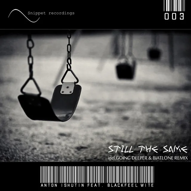 Still The Same - Original Mix