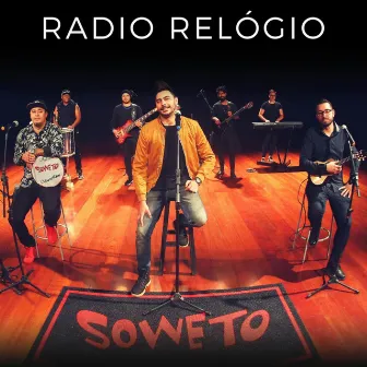 Radio Relogio by Soweto