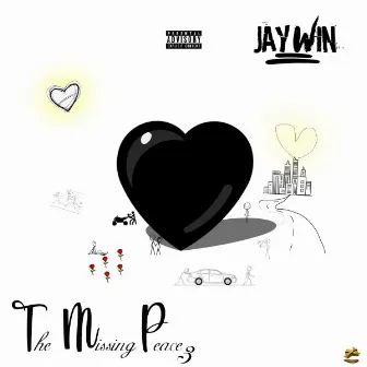 The Missing Peace 3 by Jaywin