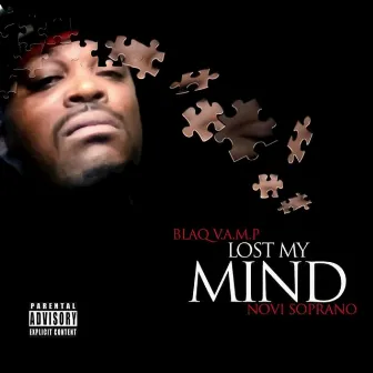 Lost My Mind by Unknown Artist