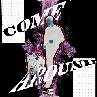 Come Around by LT2