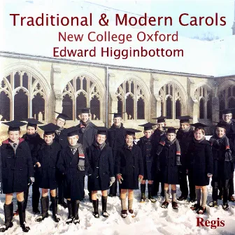 Traditional & Modern Carols by Choir of New College, Oxford