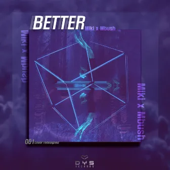 Better by Mbush