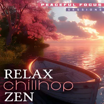 Relax Chillhop Zen by 