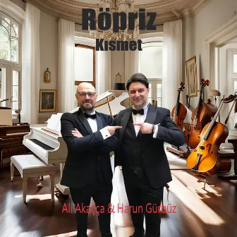 Kısmet / Röpriz by Ali Akaçça