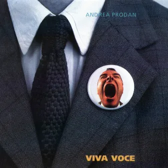 Viva Voce by Andrea Prodan