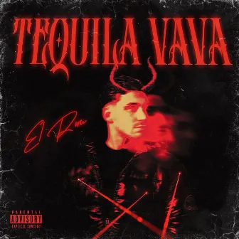 TEQUILA VAVA by El Rom