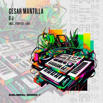 DJ by Cesar Mantilla