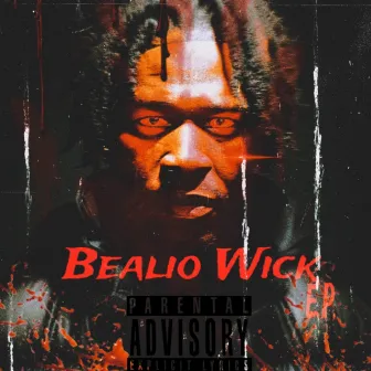 Bealio Wick EP by Bealio