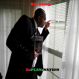 X-Plan-Nation by Dr. Samp