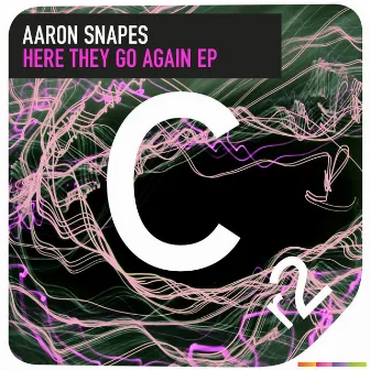 Here They Go Again EP by Aaron Snapes