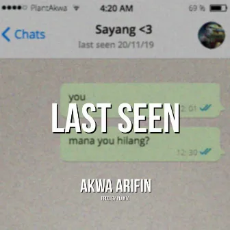 Last Seen by Akwa Arifin