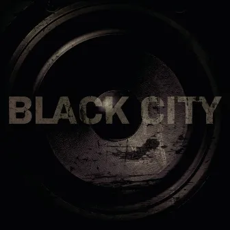 Black City by Black City