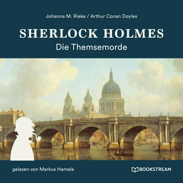 Teil 8 - Sherlock Holmes: Die Themsemorde