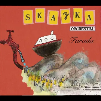 Farada by SkaZka Orchestra