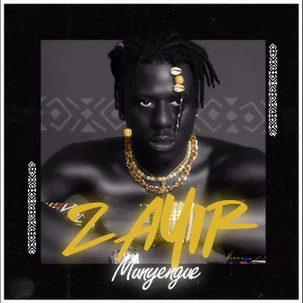 Munyengue by Zayir