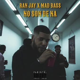 No Son de Na by Ran Jay