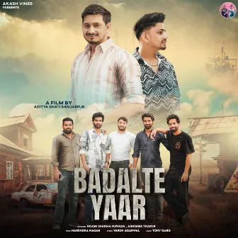 Badalte Yaar by Abhishek Thakur