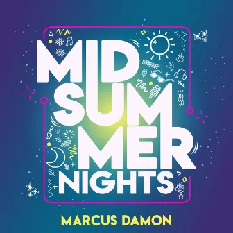 Midsummer Nights by Marcus Damon