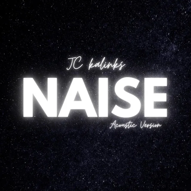 NAISE - Acoustic Version