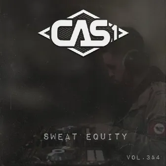 Sweat Equity Vol. 3 & 4 by Cas1