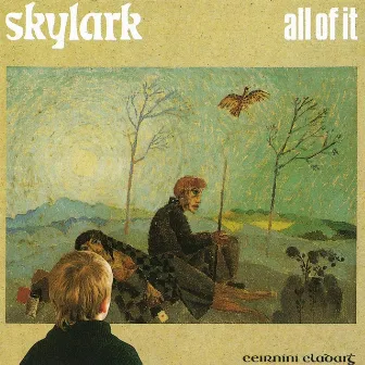 All Of It by Skylark