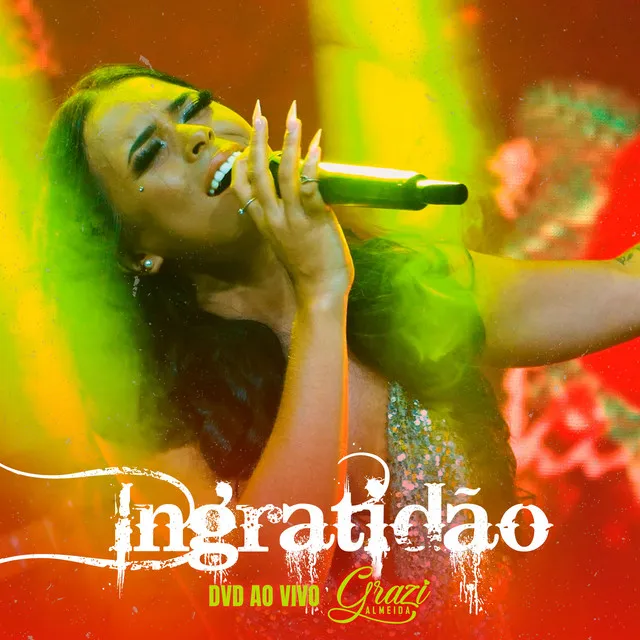 Ingratidão - Ao Vivo