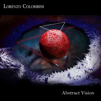 Abstract Vision by Lorenzo Colombini