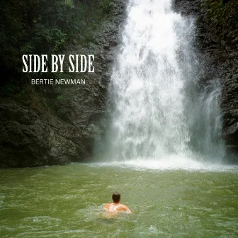 Side By Side by Bertie Newman