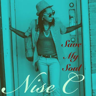 Save My Soul by Nise C