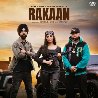 Rakaan by Shakur Da Brar