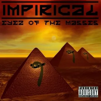 Eyez Of The Masses by Impirical