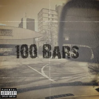 100 Bars by Bigg Lesane