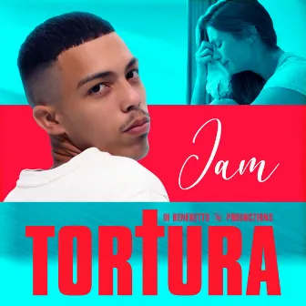 Tortura by Jam