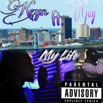 My Life by Keyn