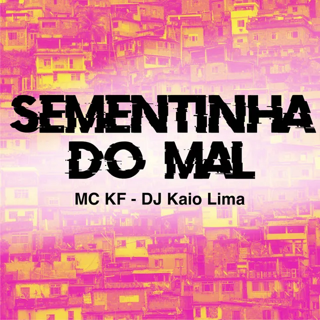 Sementinha do Mal