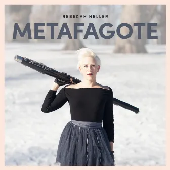 Metafagote by Rebekah Heller