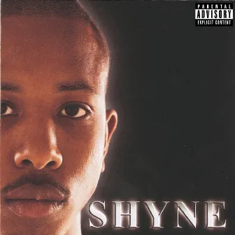 Shyne by Shyne